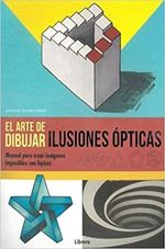 EL-ARTE-DE-DIBUJAR-ILUSIONES-OPTICAS
