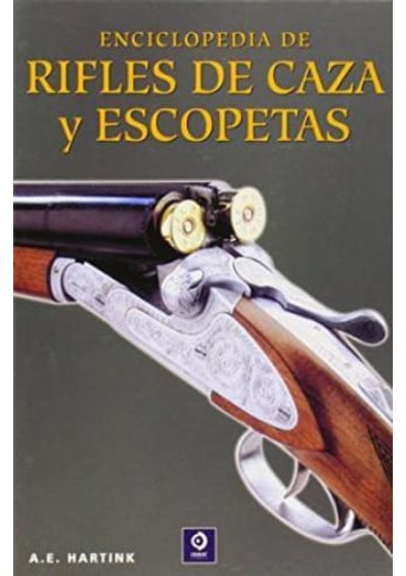 ENCICLOPEDIA-DE-RIFLES-Y-ESCOPETAS-DE-CAZA