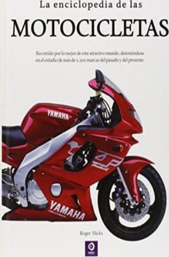 LA ENCICLOPEDIA DE LAS MOTOCICLETAS