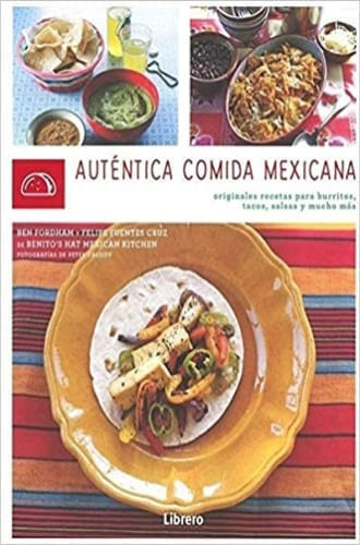 AUTENTICA AUTENTICA COMIDA MEXICANA