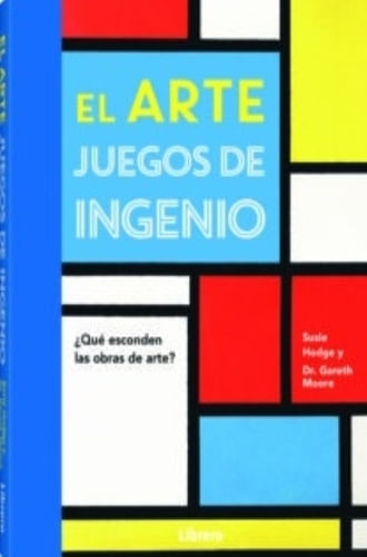 EL ARTE JUEGOS DE INGENIO
