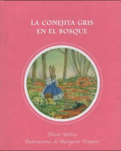 LA CONEJITA GRIS EN EL BOSQUE