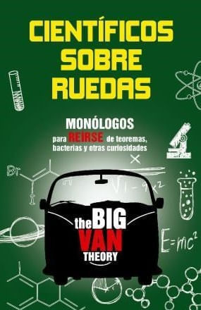 CIENTIFICOS SOBRE RUEDAS