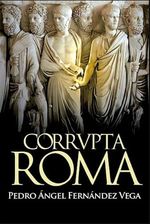 CORRUPTA-ROMA