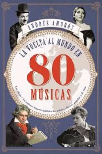 LA VUELTA AL MUNDO EN 80 MÚSICAS