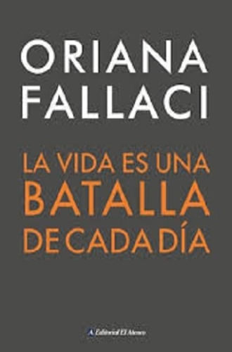 LA VIDA ES UNA BATALLA DE CADA DIA