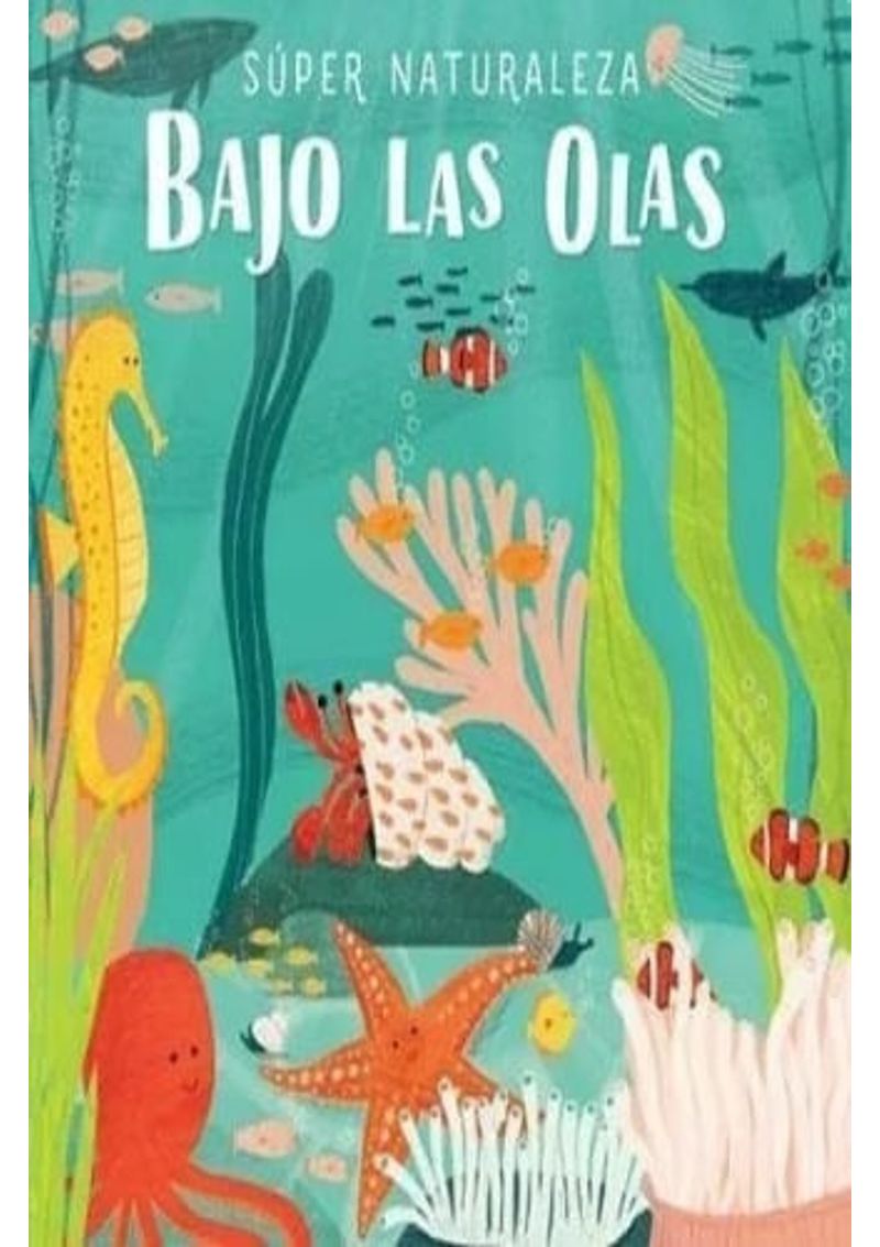 SUPER-NATURALEZA-BAJO-LAS-OLAS