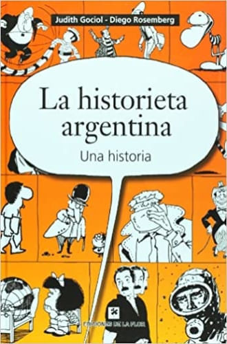 LA HISTORIETA ARGENTINA - UNA HISTORIA