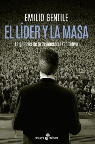 EL LÍDER Y LA MASA