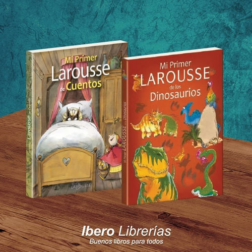 PACK LAROUSSE - MI PRIMER LAROUSSE