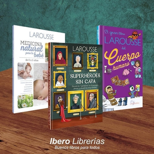 PACK LAROUSSE - CUERPO Y SALUD