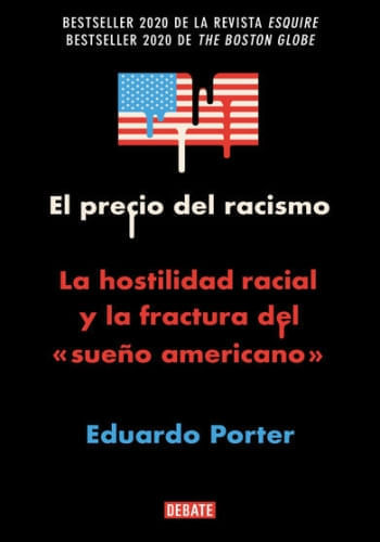 EL PRECIO DEL RACISMO