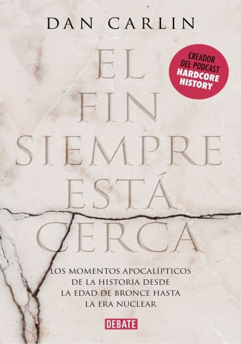 EL FIN SIEMPRE ESTA CERCA