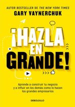 ¡HAZLA-EN-GRANDE-