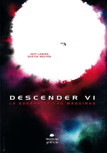 DESCENDER 6. LA GUERRA DE LAS MAQUINAS