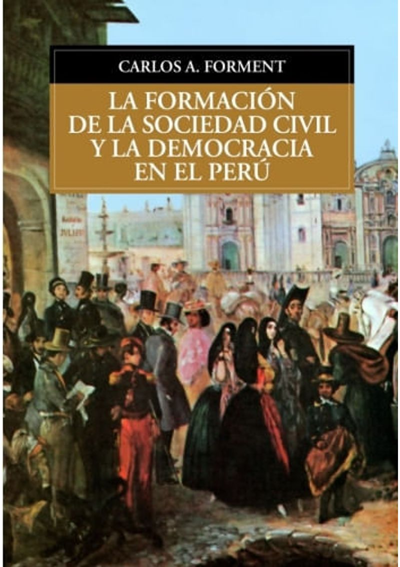 LA-FORMACION-DE-LA-SOCIEDAD-CIVIL-Y-LA-DEMOCRACIA-EN-EL-PERU