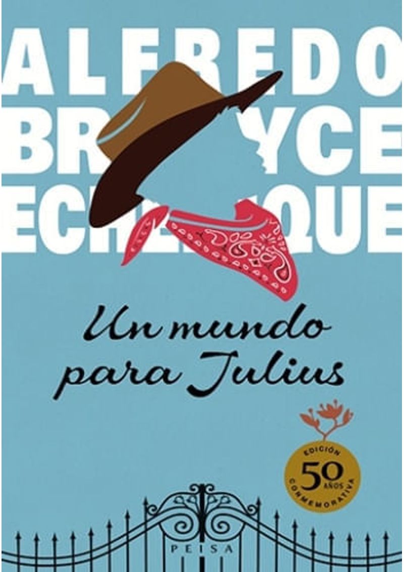 UN-MUNDO-PARA-JULIUS---EDICION-50-ANIVERSARIO