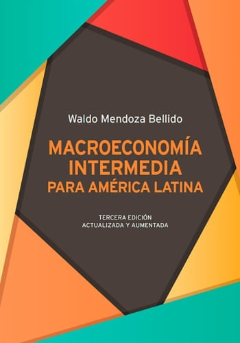 MACROECONOMÍA INTERMEDIA PARA AMÉRICA LATINA