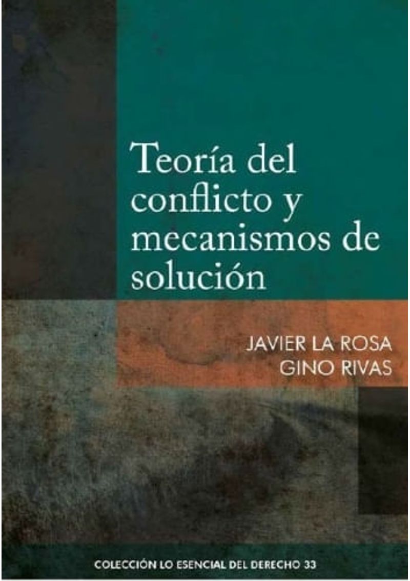 TEORIA-DEL-CONFLICTO-Y-MECANISMOS-DE-SOLUCION