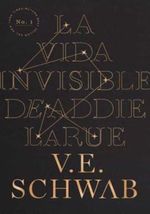 LA-VIDA-INVISIBLE-DE-ADDIE-LARUE