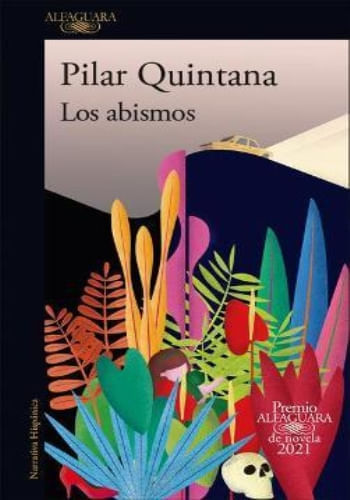 LOS ABISMOS (PREMIO ALFAGUARA 2021)