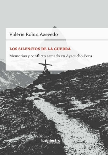 LOS SILENCIOS DE LA GUERRA