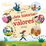 SEIS-HISTORIAS-SOBRE-VALORES