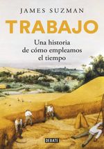 TRABAJO.-UNA-HISTORIA-DE-COMO-EMPLEAMOS-EL-TIEMPO