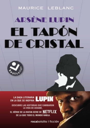 ARSÈNE LUPIN - EL TAPON DE CRISTAL