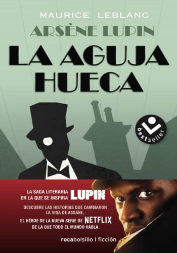 ARSÈNE LUPIN - LA AGUJA HUECA