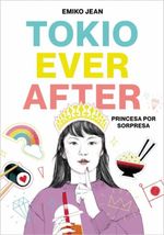 TOKYO-EVER-AFTER-1.-PRINCESA-POR-SORPRES