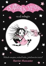 ISADORA-MOON-VA-AL-COLEGIO