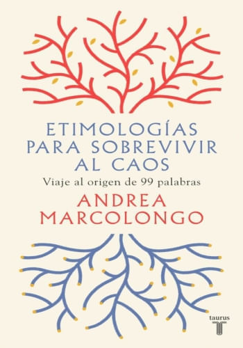 ETIMOLOGIAS PARA SOBREVIR AL CAOS
