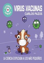 FUTUROS-GENIOS.-VIRUS-Y-VACUNAS