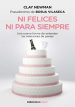 NI-FELICES-NI-PARA-SIEMPRE