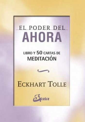 PODER DEL AHORA, EL LIBRO Y CARTAS DE MEDITACION