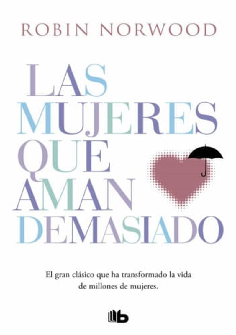 MUJERES-QUE-AMAN-DEMASIADO
