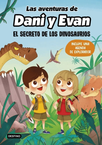 LAS AVENTURAS DE DANI Y EVAN - EL SECRETO DE LOS DINOSAURIOS