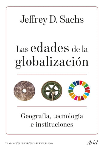 LAS EDADES DE LA GLOBALIZACION