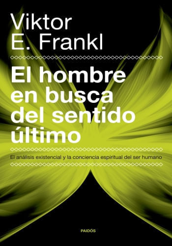 Portada de EL HOMBRE EN BUSCA DEL SENTIDO ÚLTIMO de VIKTOR E. FRANKL