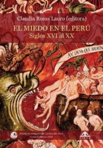 EL MIEDO EN EL PERÚ - SIGLO XVI AL XX