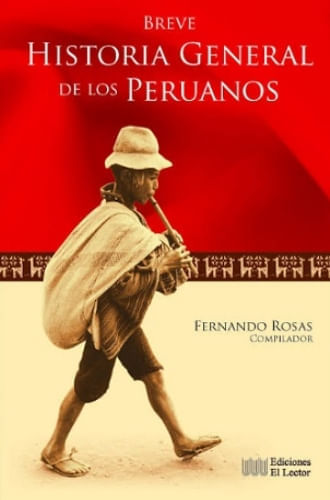 BREVE HISTORIA GENERAL DE LOS PERUANOS