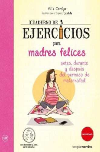 CUADERNO EJ. MADRES FELICES