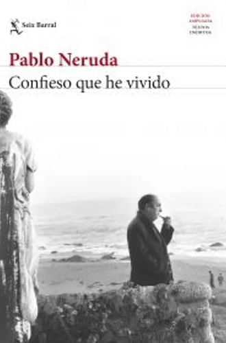 CONFIESO QUE HE VIVIDO