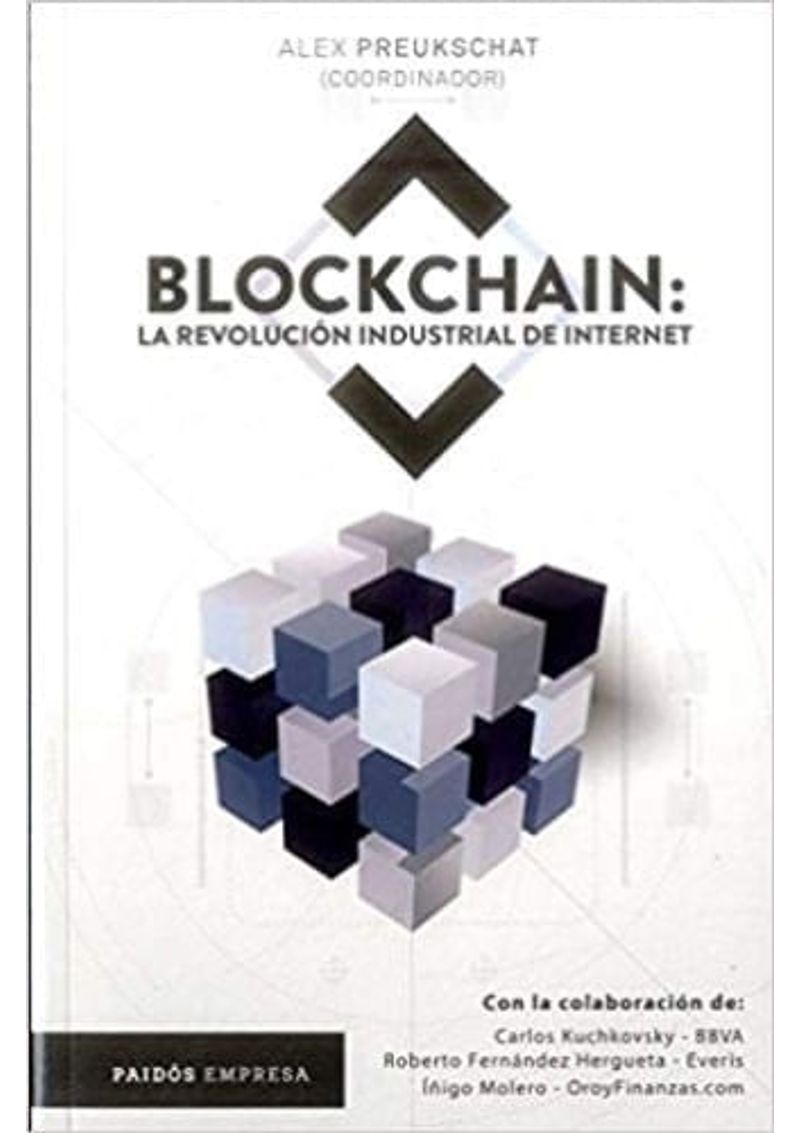 BLOCKCHAIN-LA-REVOLUCION-INDUSTRIAL-DE-INTERNET
