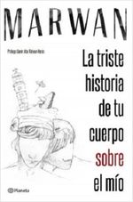 LA-TRISTE-HISTORIA-DE-TU-CUERPO-SOBRE-EL-MIO