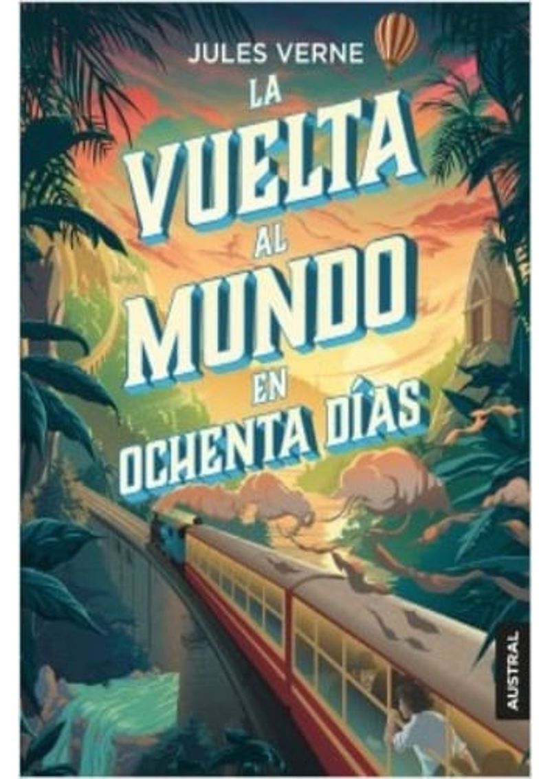 LA-VUELTA-AL-MUNDO-EN-OCHENTA-DIAS