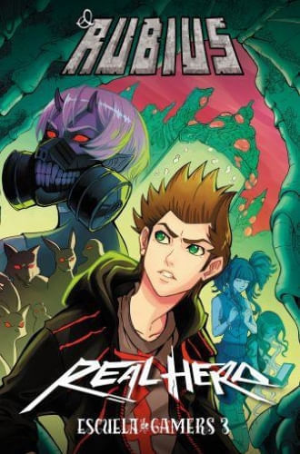 REAL HERO (ESCUELA DE GAMERS 3)