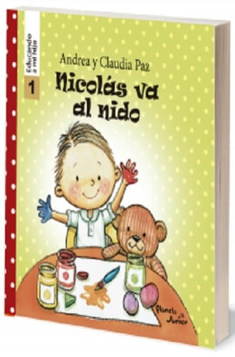 NICOLAS VA AL NIDO - EDUCANDO A MI HIJO 1