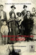 TESTIMONIO-DE-UN-FRACASO-HUANDO.-HABLA-EL-SINDICALISTA-ZOZIMO-TORRES